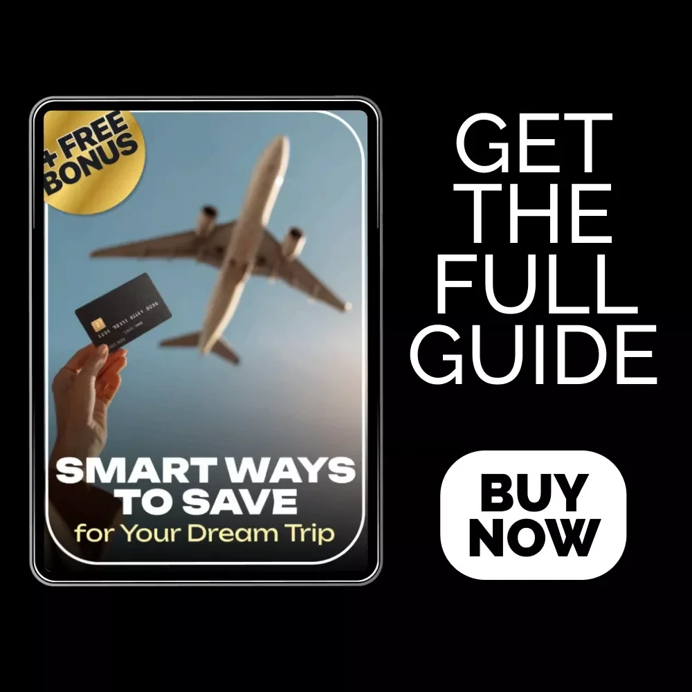 Smart Ways to Save for Your Dream Trip: A Step-by-Step Guide on How to Start Saving for Travel
