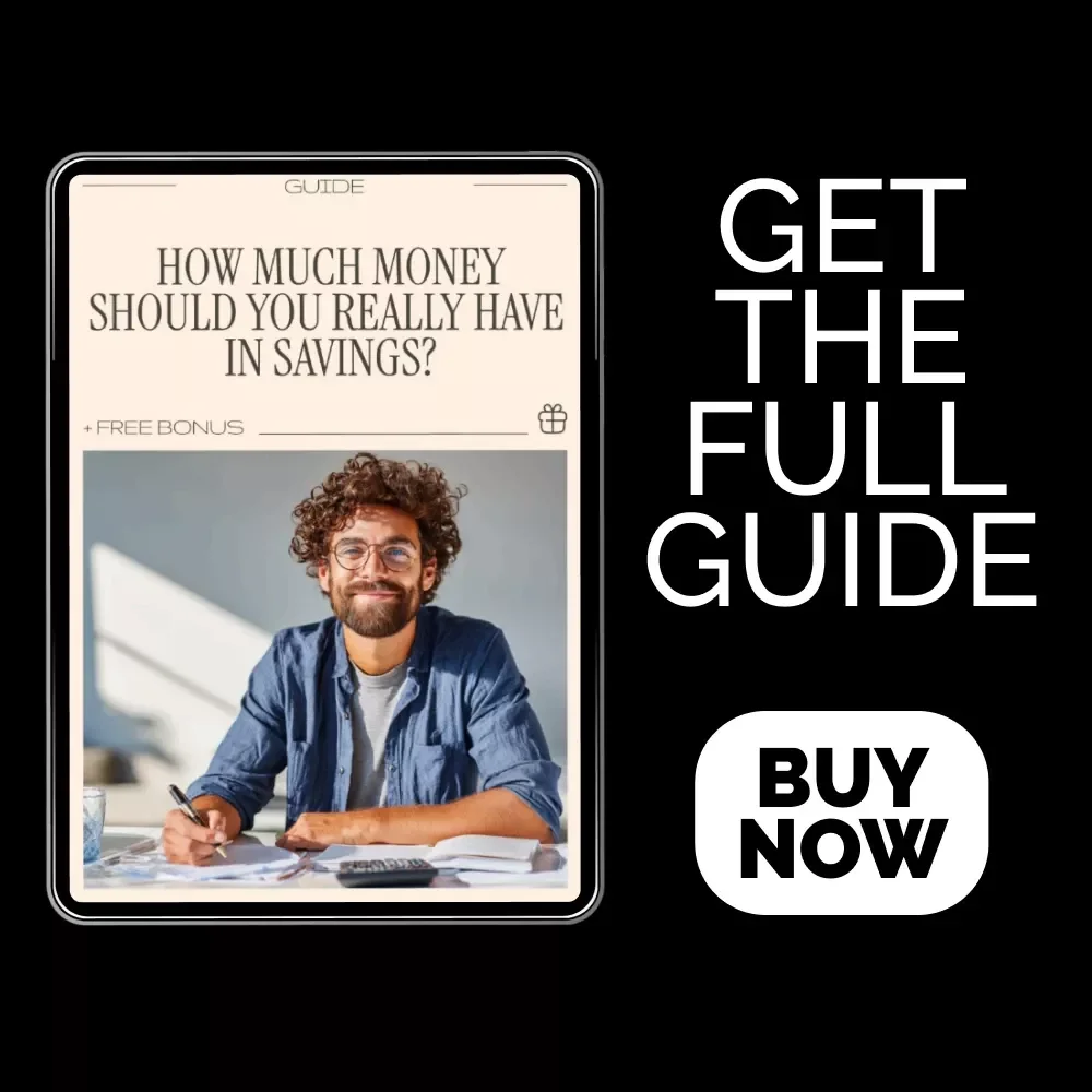 How Much Money Should You Really Have in Savings? A Complete Guide to Setting Realistic Savings Goals and Benchmarks