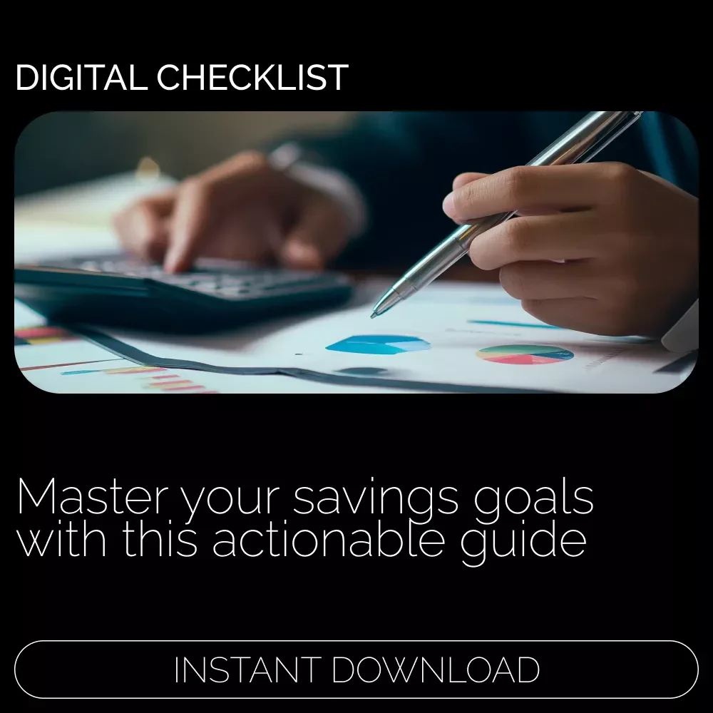 Smart Savings Goal Checklist – Achieve Your Financial Dreams with This Easy Guide
