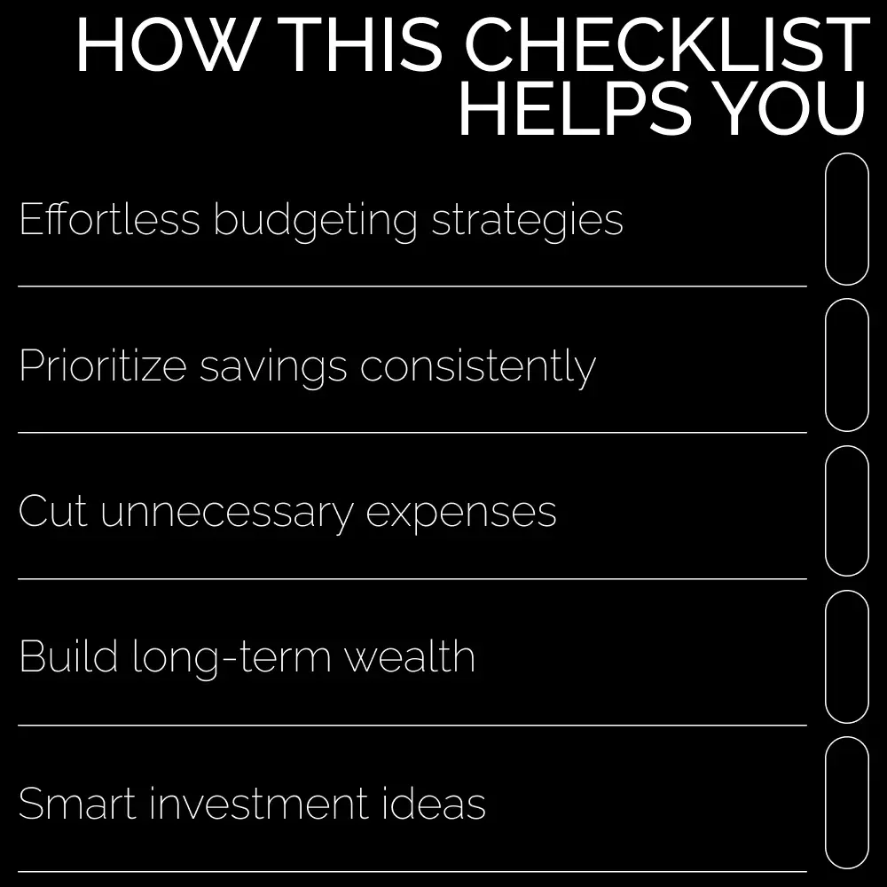 Checklist: Master Your Savings, No Matter Your Income - A Complete Guide to Building Wealth