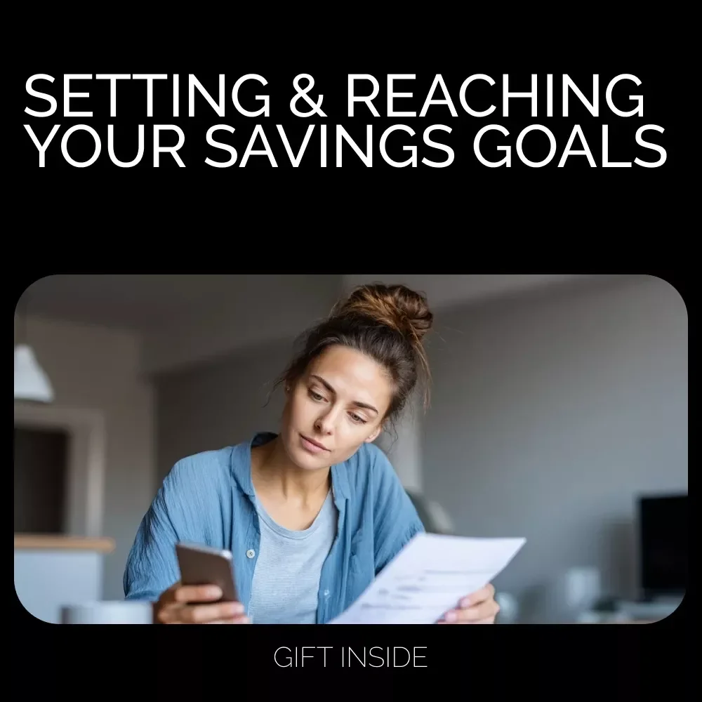 A Practical Guide to Setting and Reaching Your Savings Goals: A Step-by-Step eBook for Financial Success