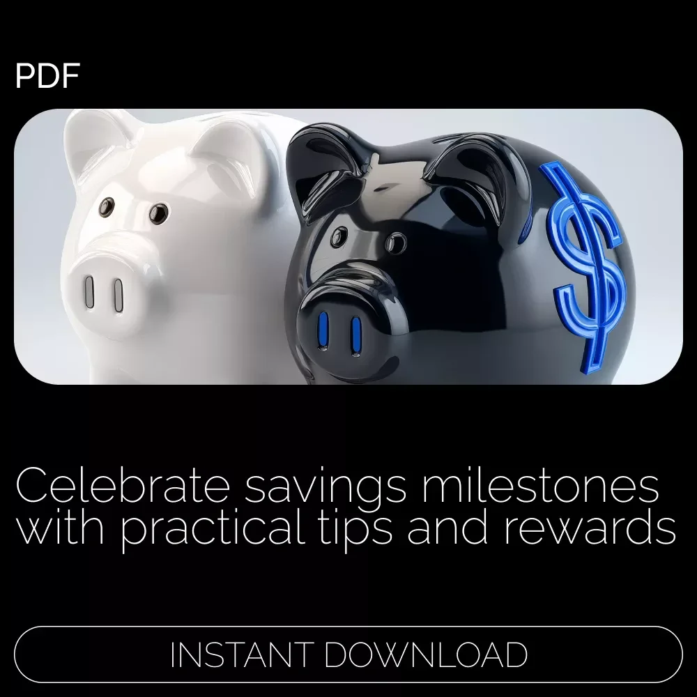 Simple Ways to Celebrate Your Savings Milestones: A Guide to Achieving Financial Success