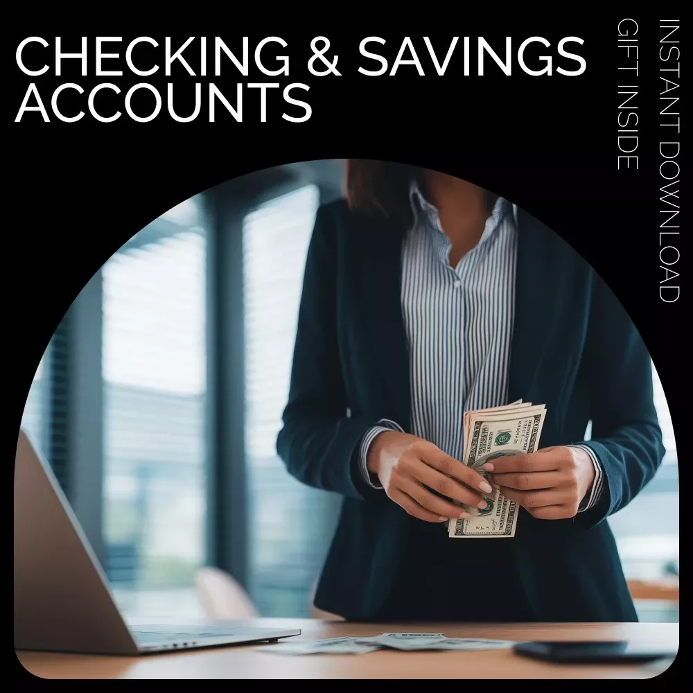 Checklist: Checking & Savings Accounts – A Complete Guide to Managing Your Finances