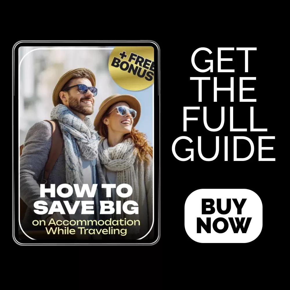 How to Save Big on Accommodation While Traveling – The Ultimate eBook Guide on how to save money on accommodation while traveling | Budget Travel Booking Hacks & Hidden Stay Deals