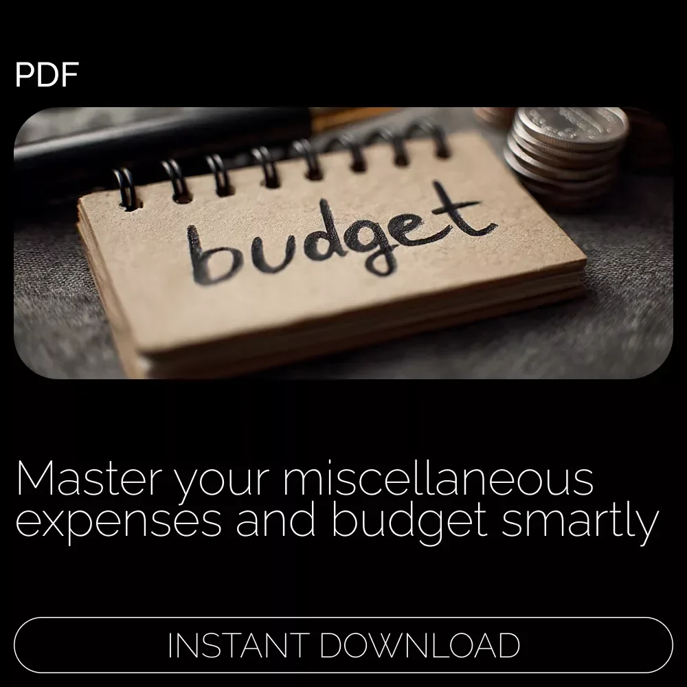 Miscellaneous Money: Hidden Costs in Your Budget – How Much to Budget for Miscellaneous Expenses Guide