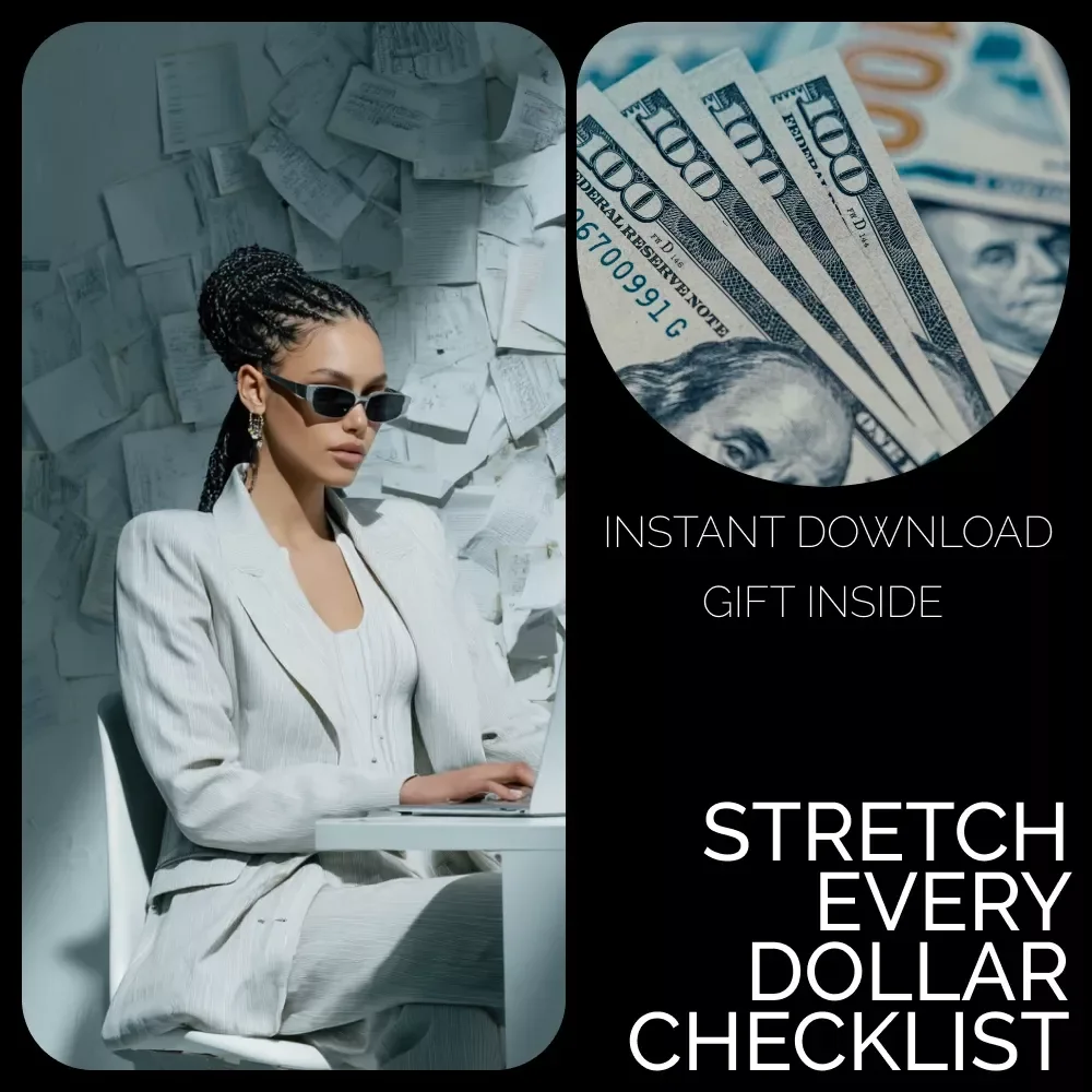 Stretch Every Dollar Checklist – Master How to Save on a Tight Budget