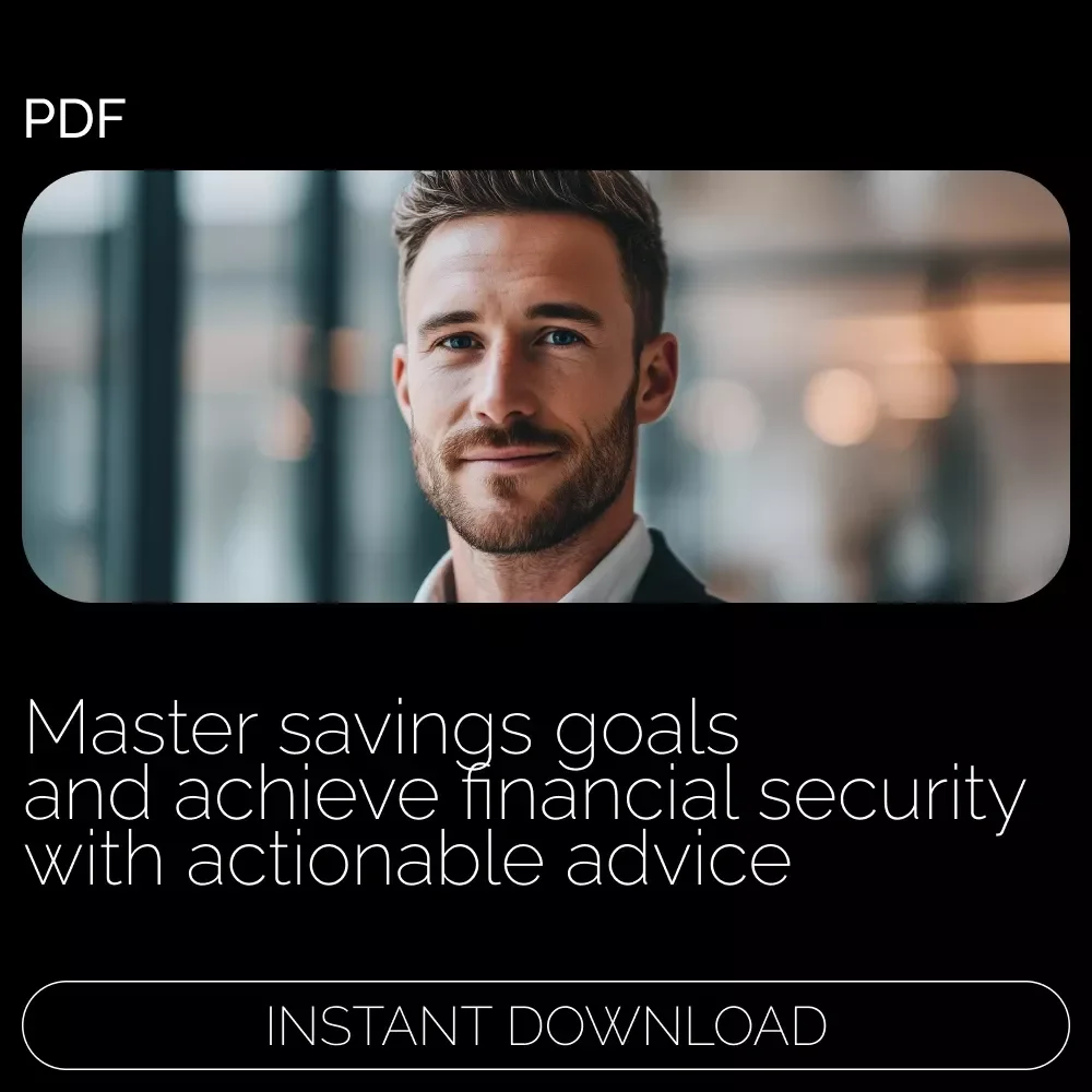 How Much Money Should You Really Have in Savings? A Complete Guide to Setting Realistic Savings Goals and Benchmarks