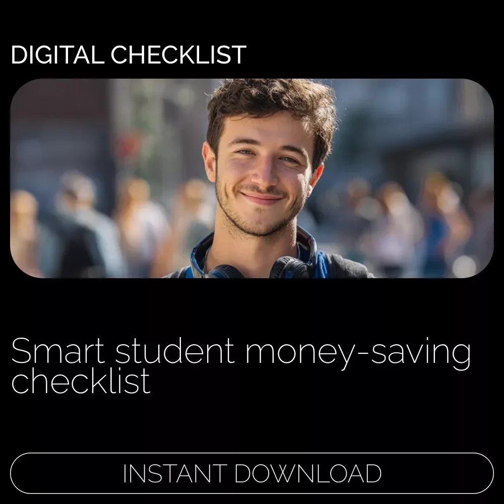Student Savings Made Simple – Printable Checklist Guide on how to start saving money as a student | Budget Planner PDF for College & University Students