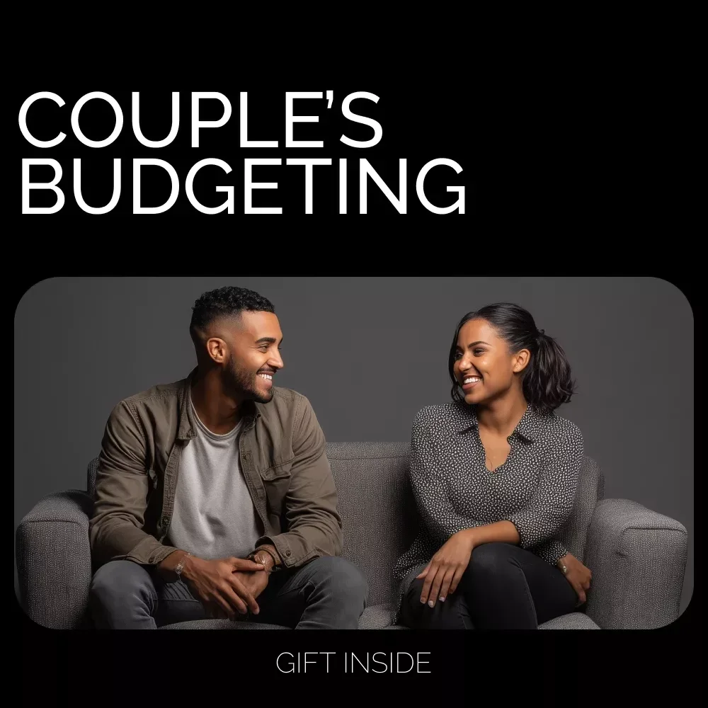 The Couple’s Budgeting Checklist – How to Budget as a Couple for Smart Money Management, Joint Goals, and Financial Harmony