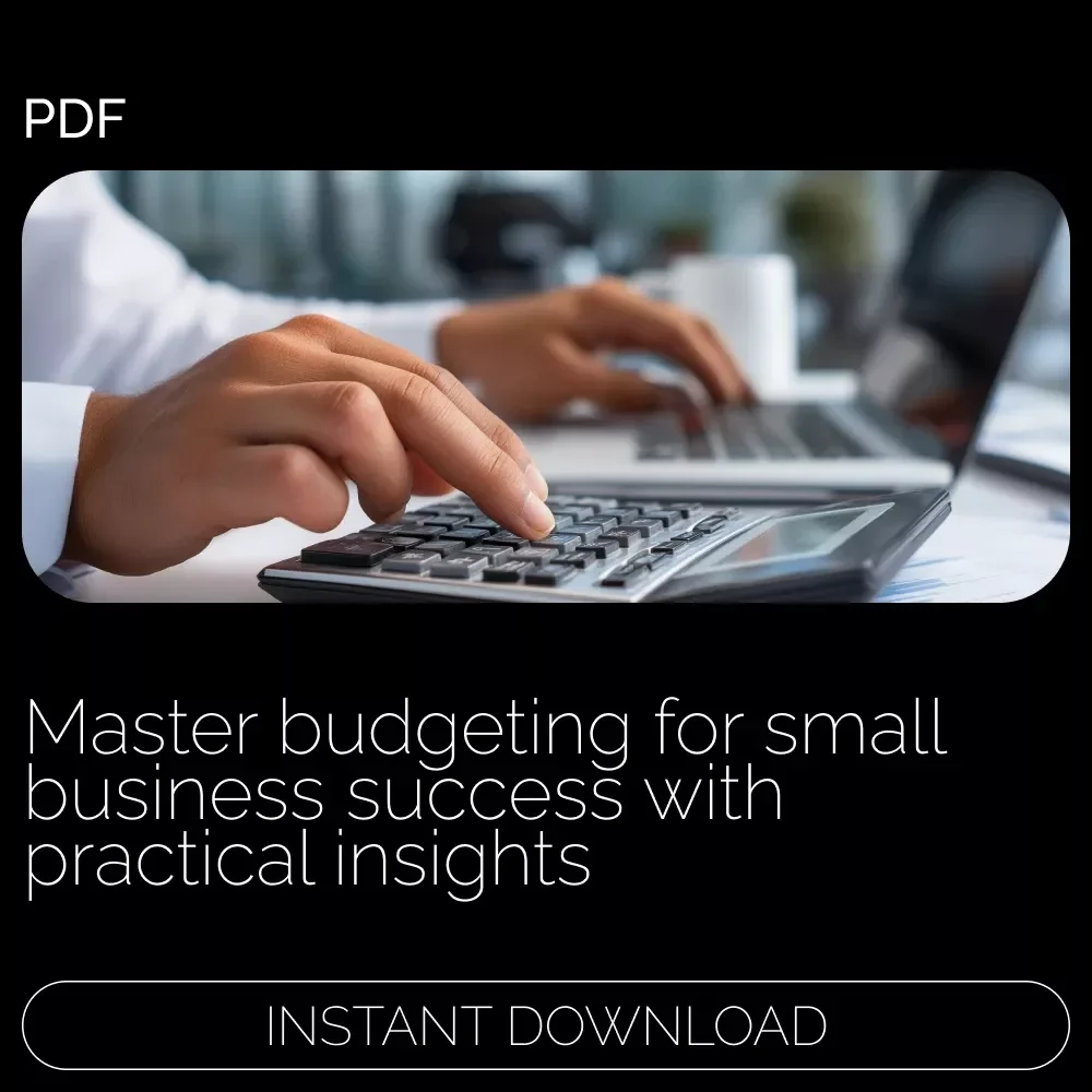 Small Business Guide to Budgeting: How to Make a Budget for a Business – eBook Download
