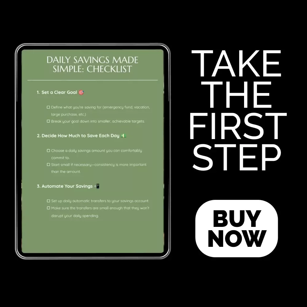 Daily Savings Made Simple: Checklist for Easy, Consistent Daily Saving Habit