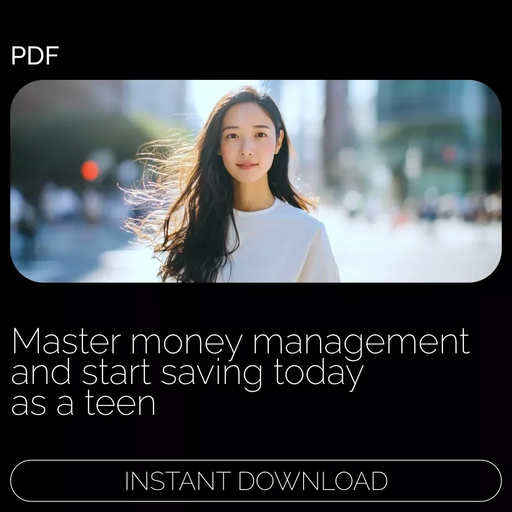 How Teens Can Save and Grow Their Cash: A Complete Guide to Saving Money as a Teenager