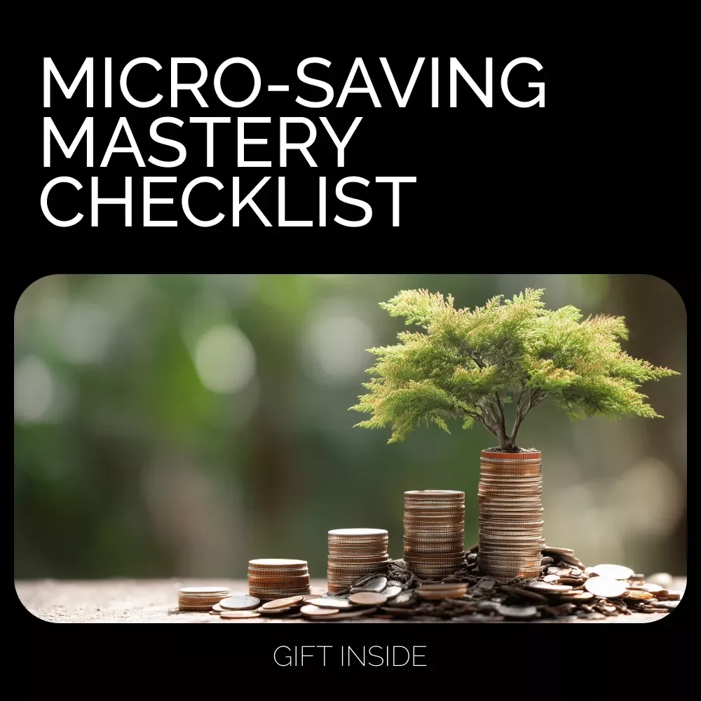 Micro-Saving Mastery Checklist | Building Micro-Saving Discipline Guide | Digital Download for Simple, Stress-Free Saving