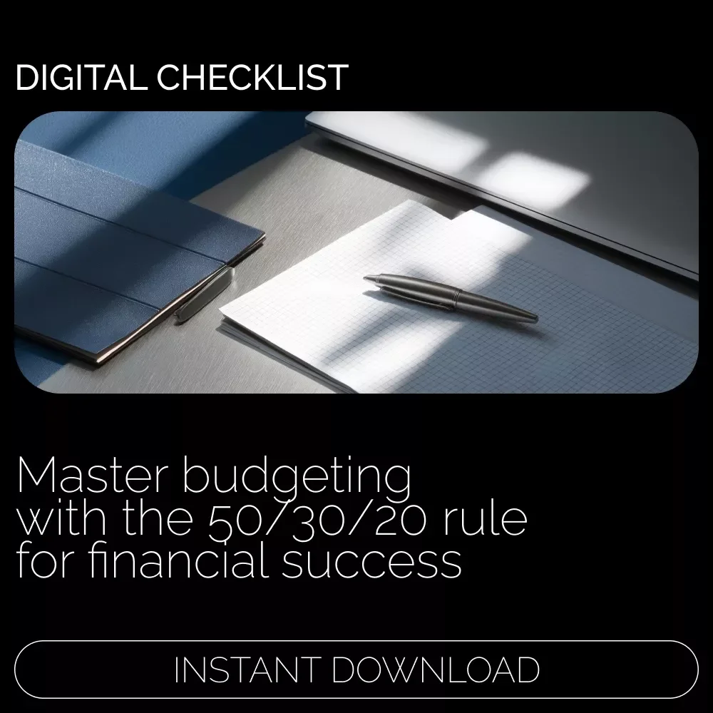The 50/30/20 Action Checklist: The Ultimate Guide to Budgeting & Saving Smart