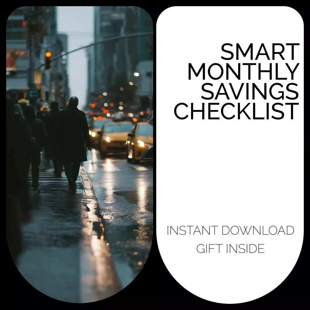 Smart Monthly Savings Checklist: How Much Money Should I Save Each Month? A Simple and Effective Guide to Reach Your Goals