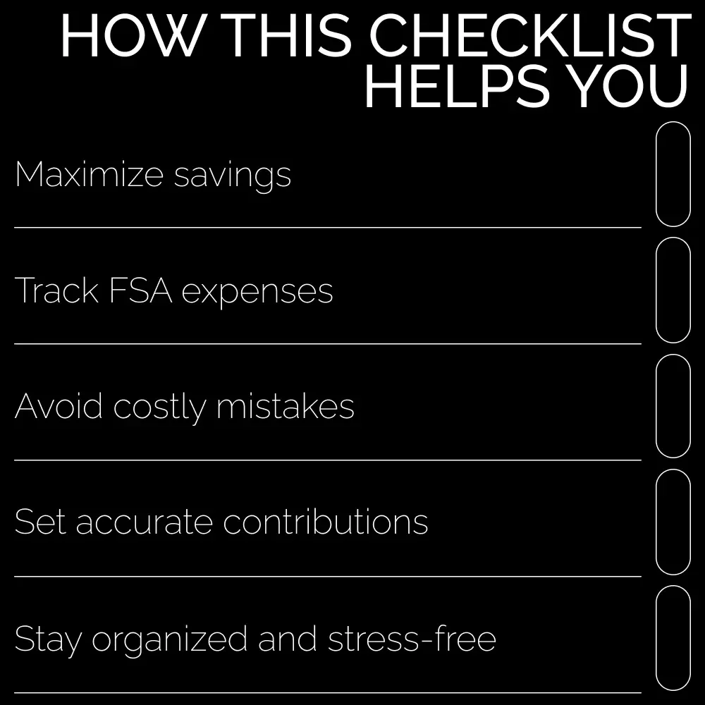 Maximize Your Flexible Savings Account: The Ultimate Checklist - Your Guide to FSA Benefits