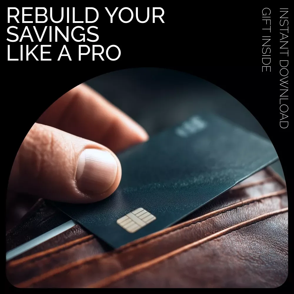 Checklist: Rebuild Your Savings Like a Pro! 💰 - Step-by-Step Guide to Regain Control of Your Finances