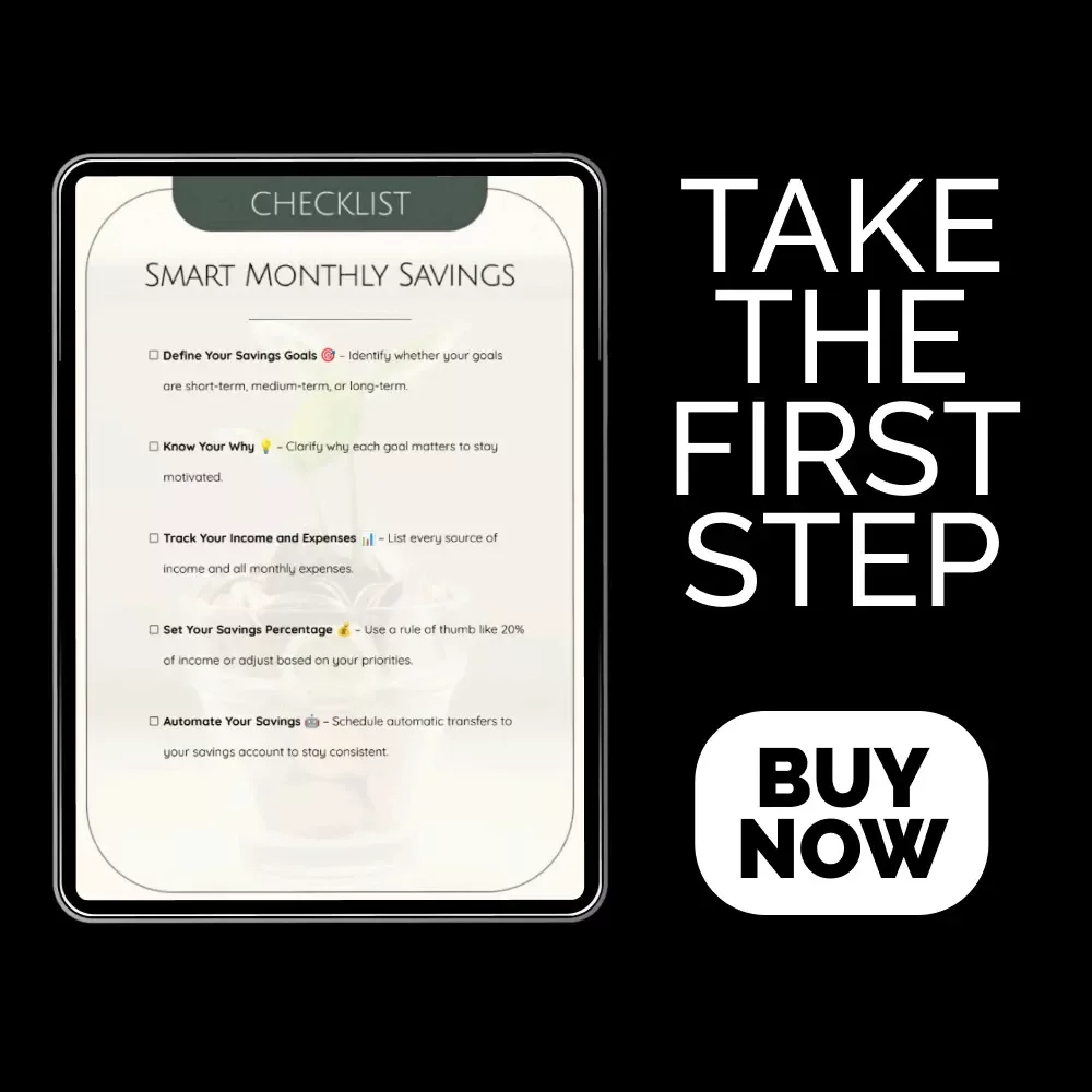 Smart Monthly Savings Checklist: How Much Money Should I Save Each Month? A Simple and Effective Guide to Reach Your Goals
