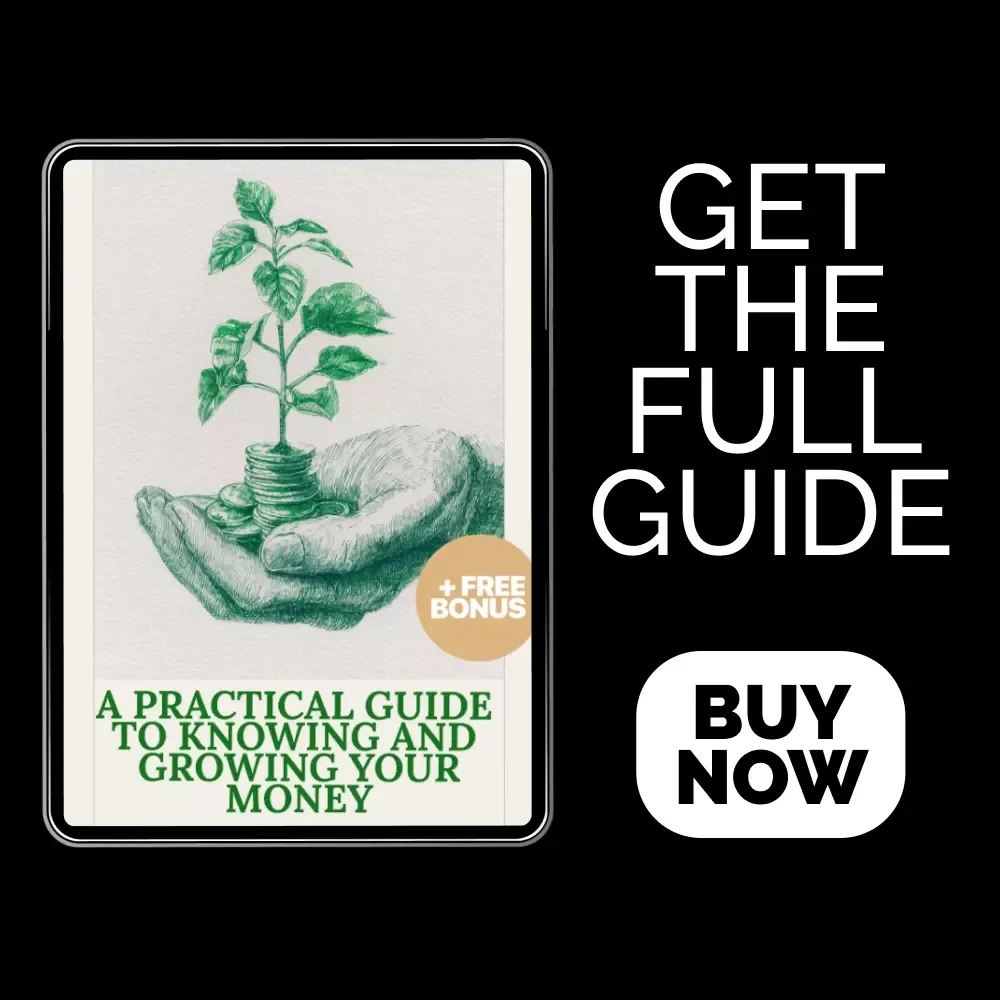 A Practical Guide to Knowing and Growing Your Money: The Ultimate Savings Blueprint