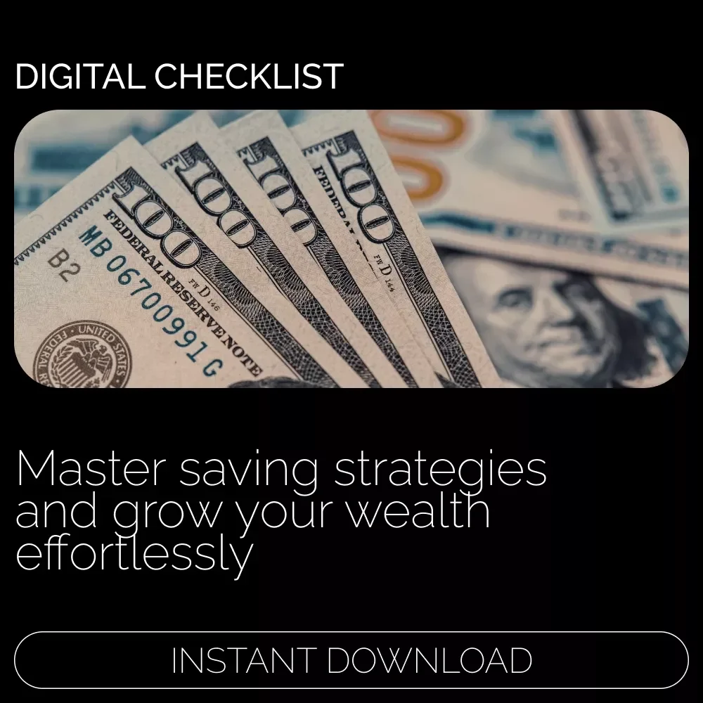 Savings Success: Building Wealth! A Step-by-Step Checklist to Maximize Your Savings Potential