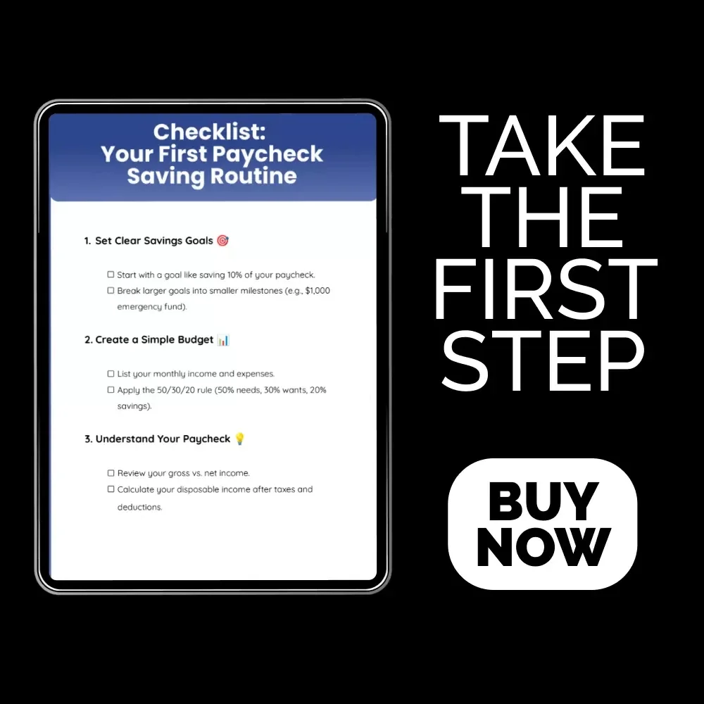Checklist: Your First Paycheck Saving Routine – A Step-by-Step Guide to Building Financial Success