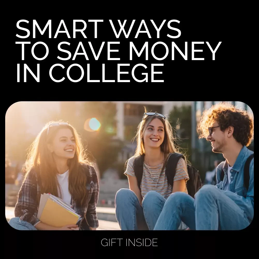 Smart Ways to Save Money in College Guide | Budget Tips for Students | Digital Download | How to Save Money in College Guide | College Savings Strategies