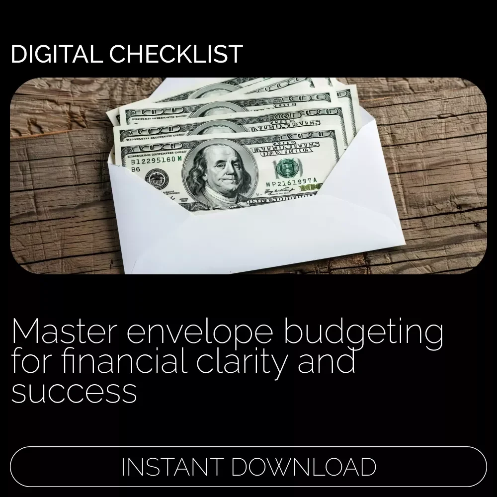 Money Envelopes Mastery Checklist – Your Ultimate Guide to Smart Saving and Budgeting