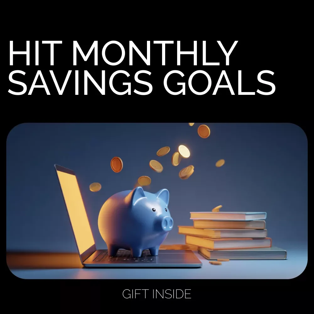 Smart Steps to Hit Your Monthly Savings Goals | Monthly Savings Planner Guide, Monthly Savings Goal Checklist, Budget Tracking & AI Savings Tools