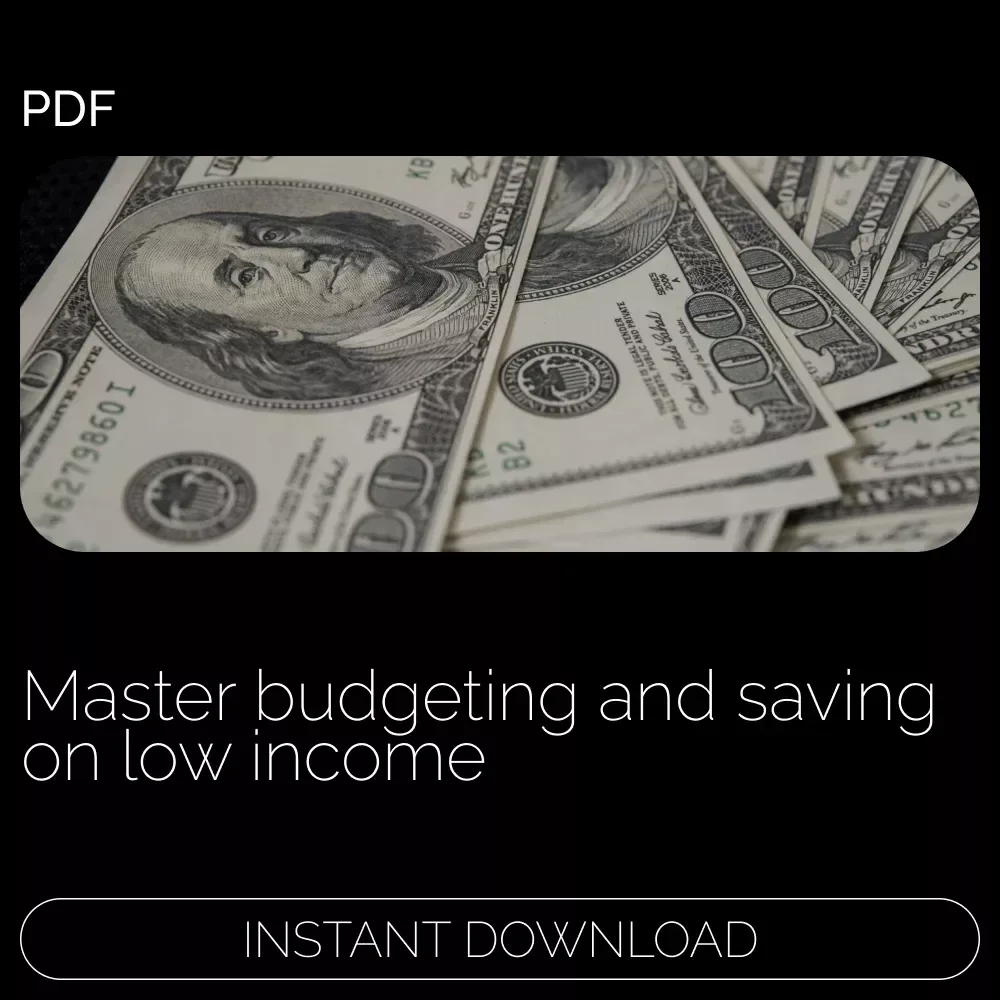 Smart Money Moves on a Tight Budget – How to Budget and Save Money on a Low Income Guide
