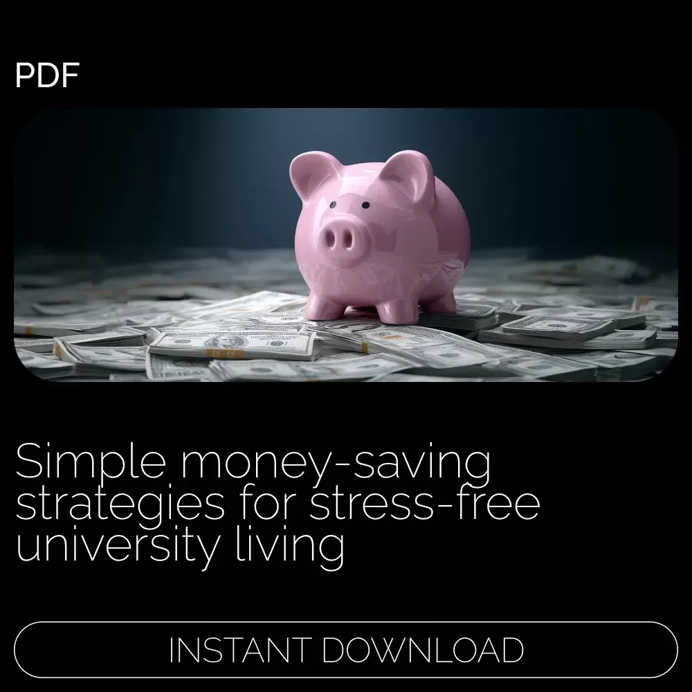 Smart Savings for Uni Life: Keep Your Wallet Happy - The Ultimate Guide on How to Save Money as a Uni Student