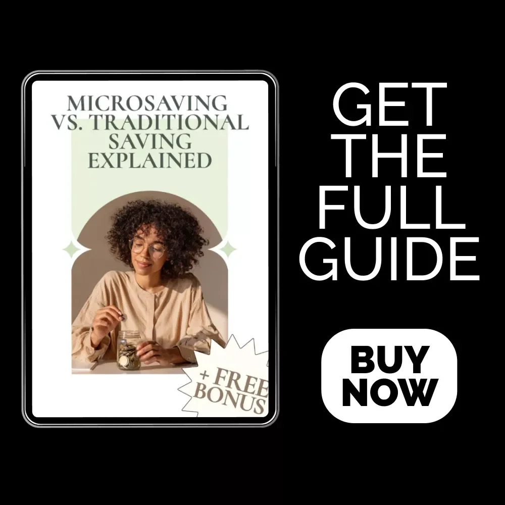 Microsaving vs. Traditional Saving Explained - The Ultimate Guide to Smart Saving Strategies
