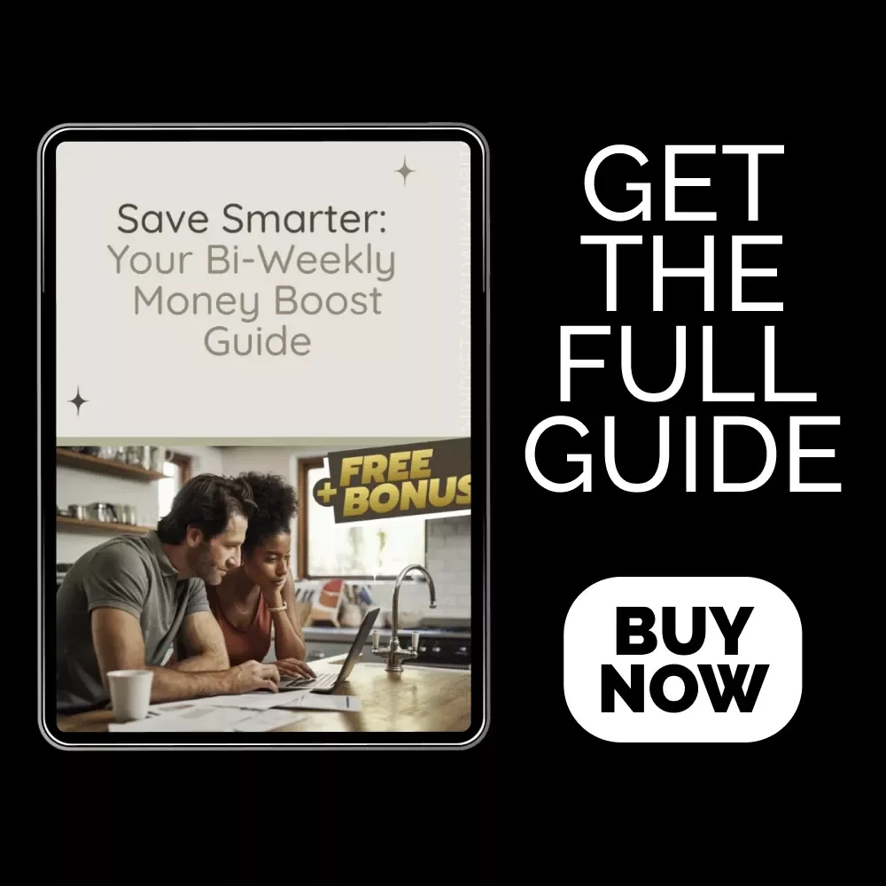 Save Smarter: Your Bi-Weekly Money Boost Guide – A Practical Guide to saving money every 2 weeks, Budget Planner, Financial Goals Workbook, Digital Download