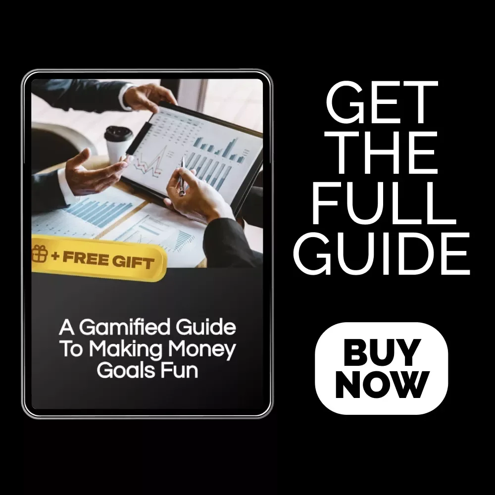 A Gamified Guide to Making Money Goals Fun – Gamified Savings Challenge Digital Guide for Budgeting Motivation & Creative Financial Planning