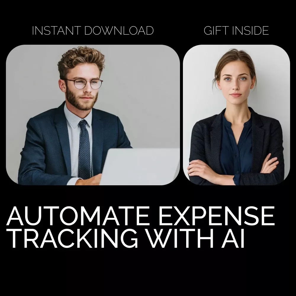 How to Automate Expense Tracking with AI – Step-by-Step Guide for Beginners & Freelancers | Smart Budgeting, AI Prompts & Financial Automation eBook