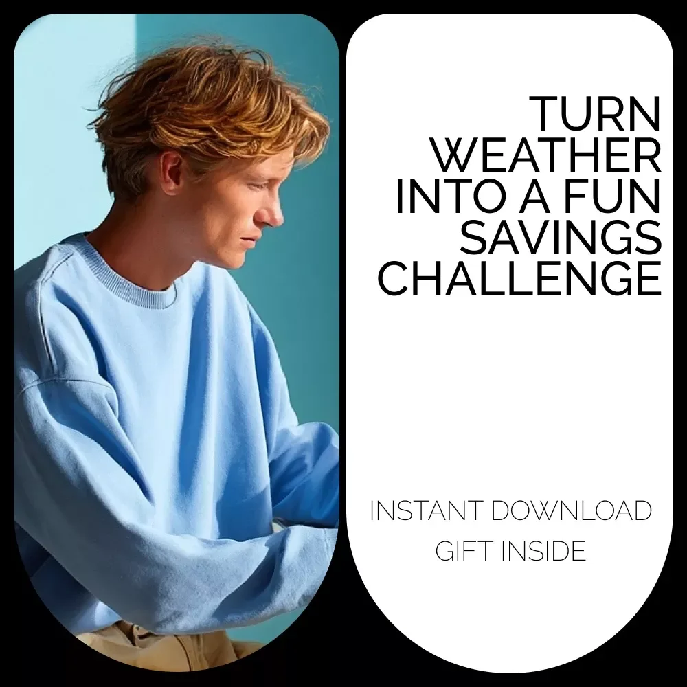 Turn Weather Into a Fun Savings Challenge - Temperature-Based Savings Goal Guide