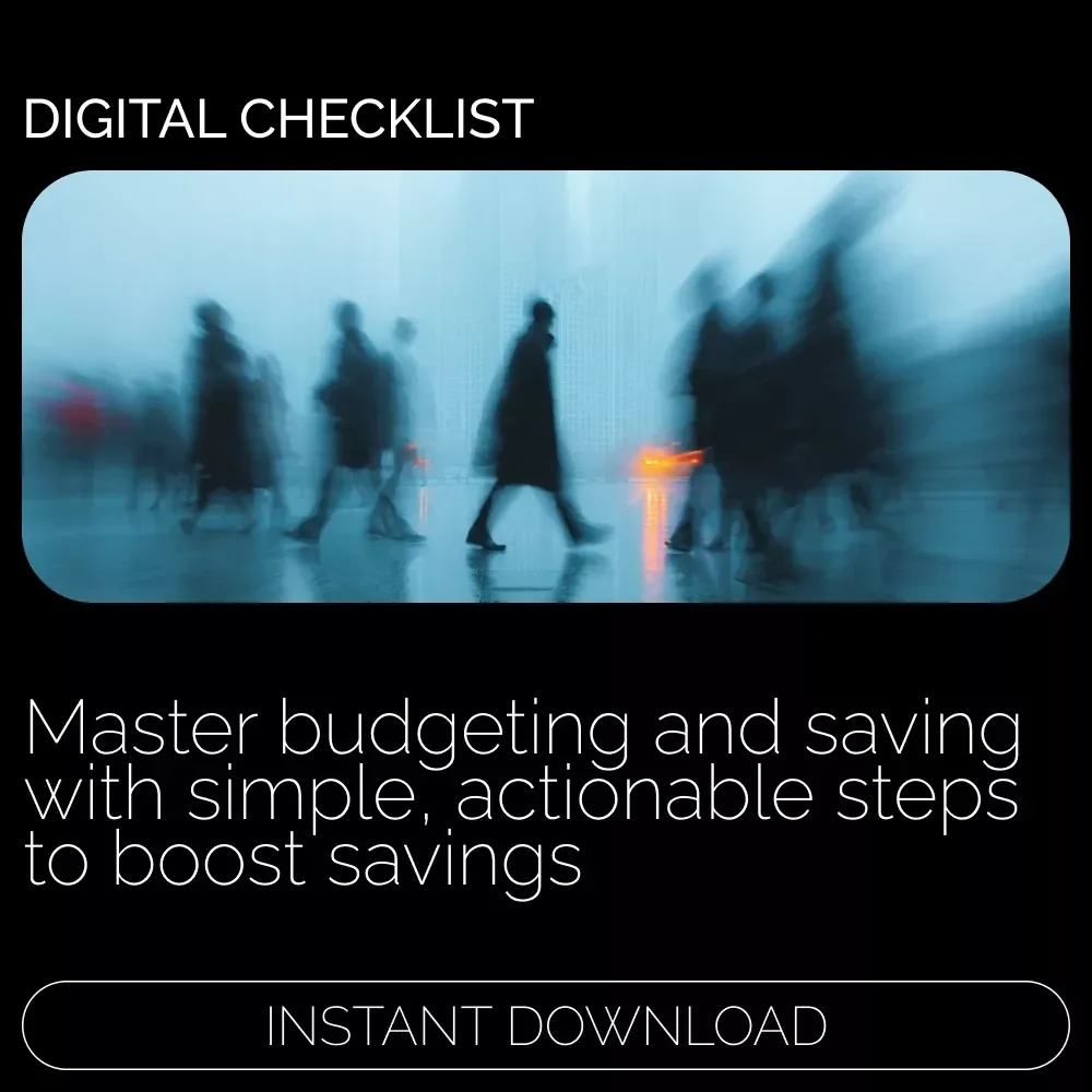 Smart Ways to Start Saving: The Ultimate Checklist to Help You Save Money and Reach Your Goals