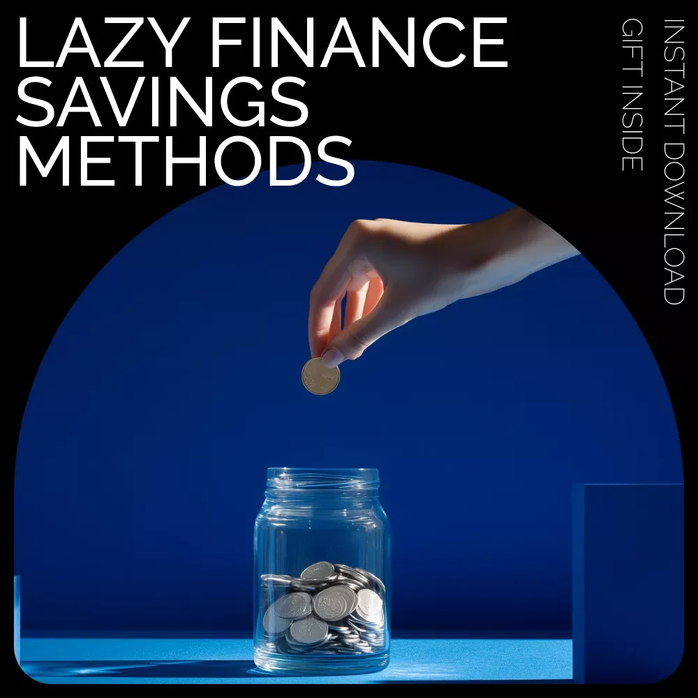 Lazy Finance Hacks to Save Money Without Thinking About It | Simple Automated Savings Guide | Smart Lazy Finance Savings Methods