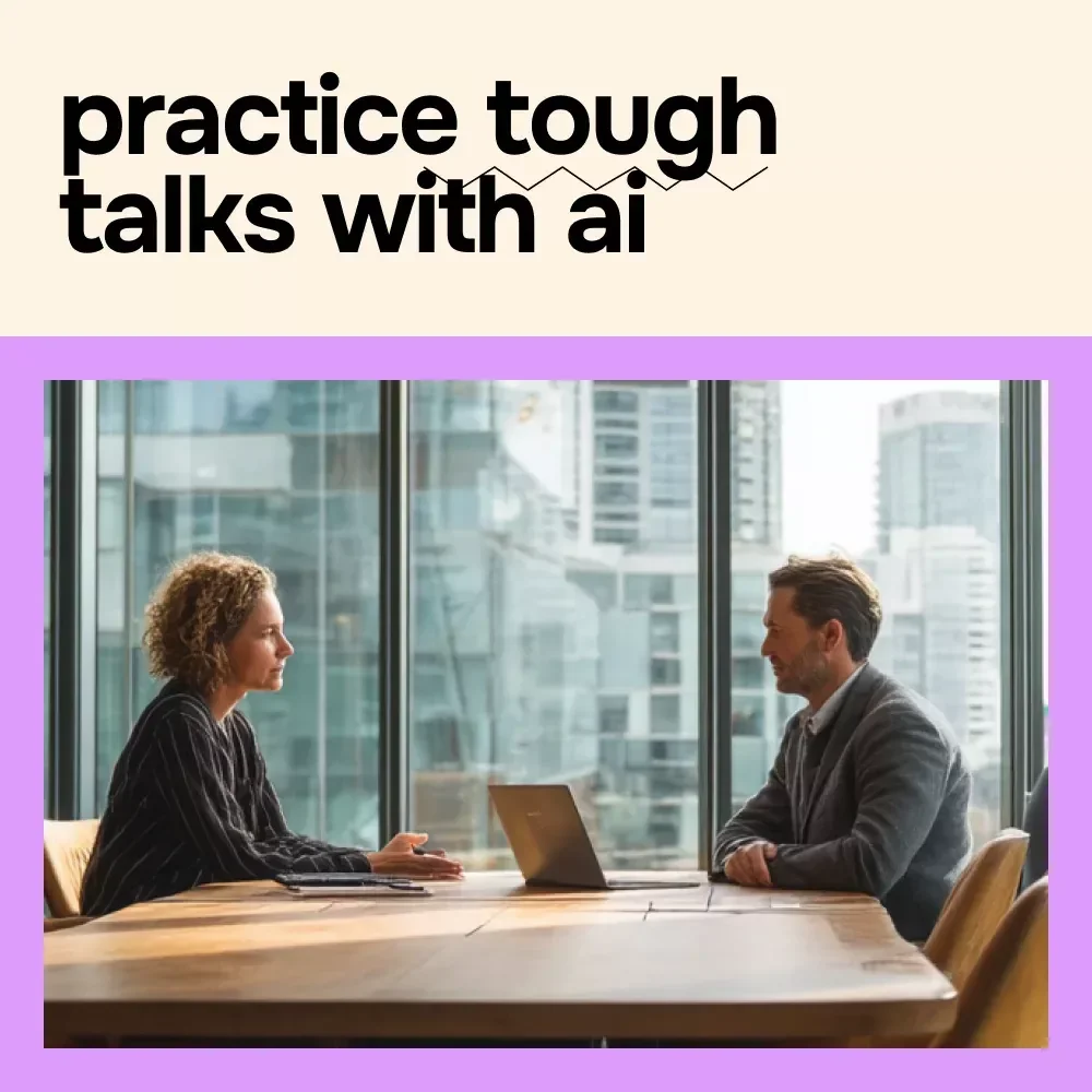 Using AI to Practice Tough Conversations – Guide for Writing Scripts to Practice a Difficult Conversation
