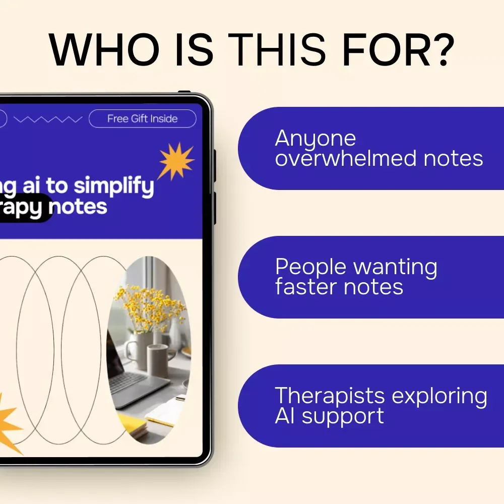 Using AI to Simplify Therapy Notes – Practical AI for Therapists Client Notes eBook for Ethical, Faster Documentation