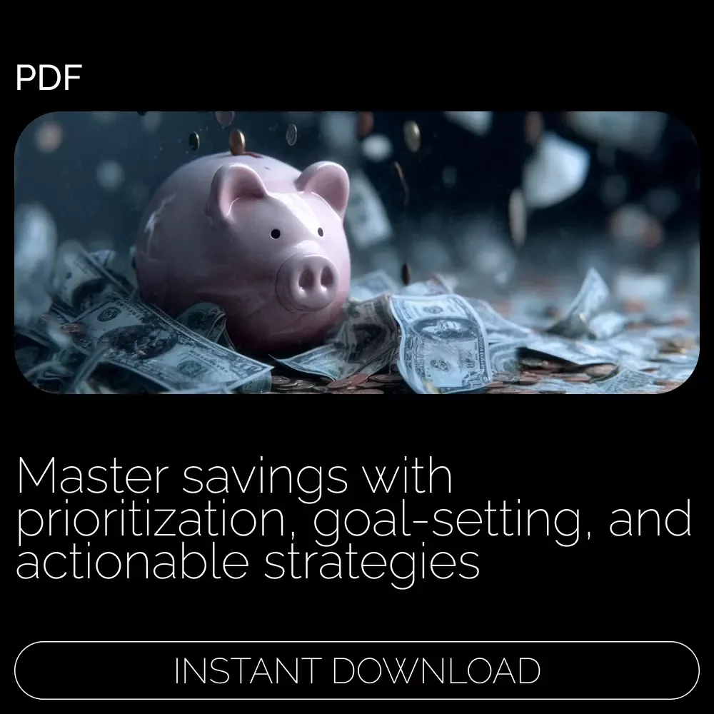 Smart Saving: How to Prioritize Your Financial Goals - A Guide to Effective Savings Planning