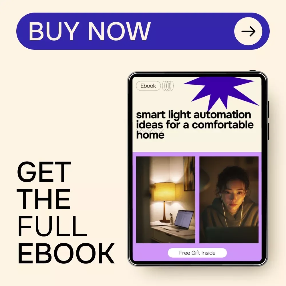 Smart Light Automation Ideas for a Comfortable Home – Practical Smart Lighting eBook, Easy Automations, Room-by-Room Lighting Guide, Modern Smart Home Living