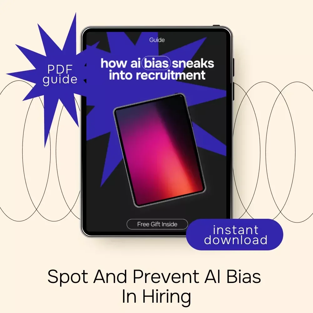 How AI Bias Sneaks Into Recruitment – A Complete Guide to Understanding AI Bias in Hiring and How It Happens