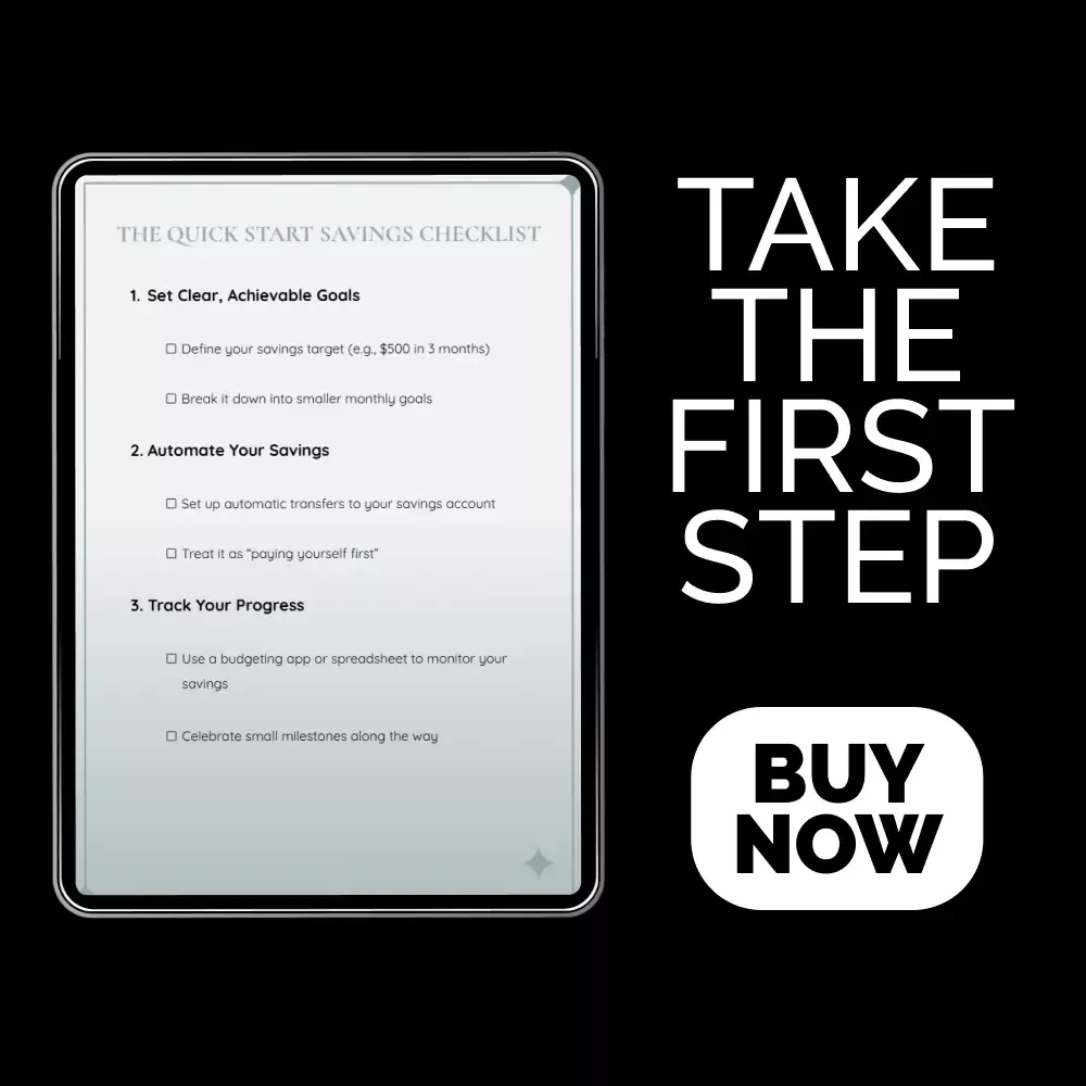 The Quick Start Savings Checklist: How to Build a Savings Habit Fast