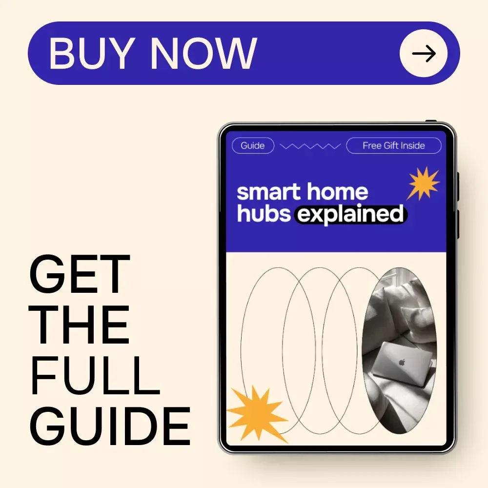 Smart Home Hubs Explained: Your Complete Guide to Understanding Smart Home Hubs