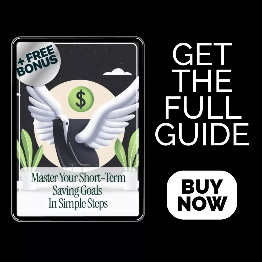 Master Your Short-Term Saving Goals in Simple Steps - eBook Guide to Achieving Financial Success
