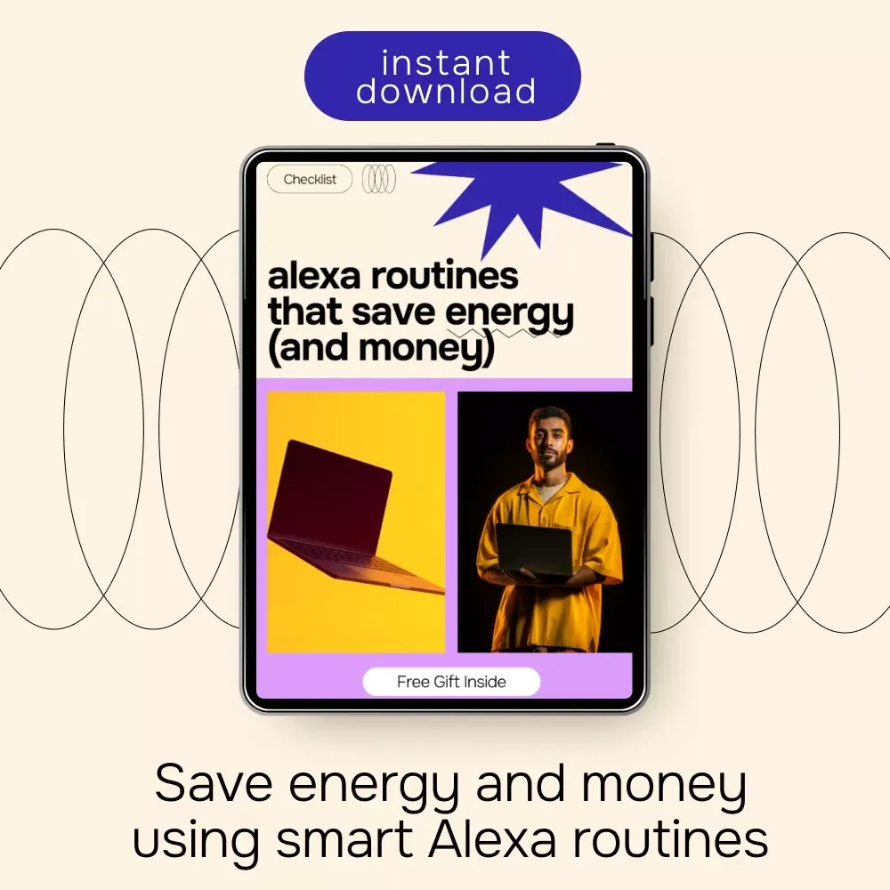 Alexa Routines That Save Energy (and Money) | Smart Home Energy-Saving Guide, Alexa Automation Checklist, Reduce Electric Bill, Digital Download