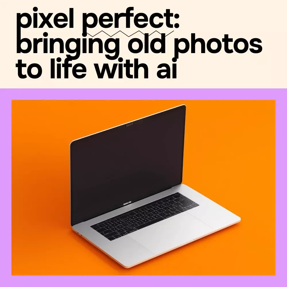 Pixel Perfect: Bringing Old Photos to Life with AI – The Ultimate eBook Guide on AI for Upscaling Old Photos