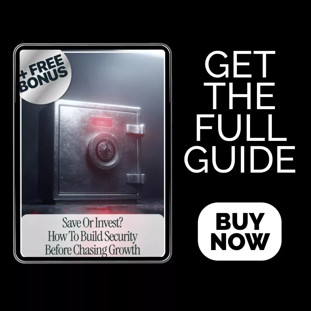 Save or Invest? How to Build Security Before Chasing Growth – Practical Guide to emergency fund vs investing, Beginner Personal Finance eBook & Smart Money Checklist