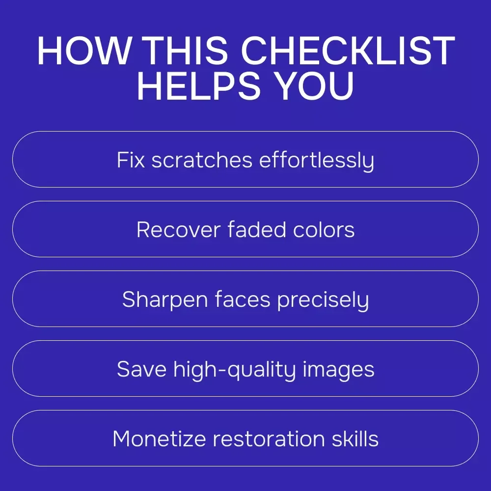 AI for Restoring Damaged Photos Checklist – Step-by-Step Guide to Fix, Enhance, and Revive Old Pictures Using AI for Restoring Damaged Photos