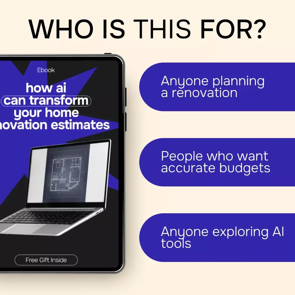How AI Can Transform Your Home Renovation Estimates | Smart AI for Home Renovation Estimates eBook for Accurate Budgeting & Planning